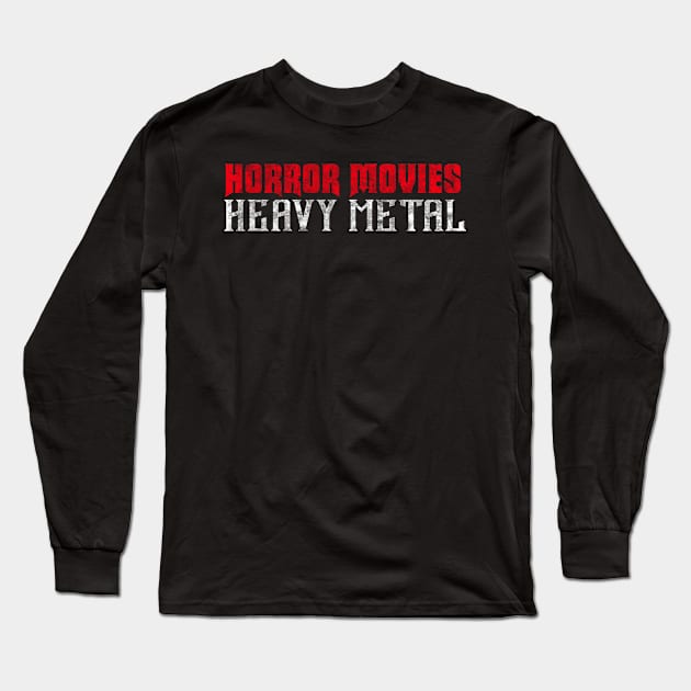 Horror Movies Heavy Metal Long Sleeve T-Shirt by binarygod